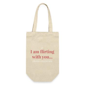 If I Am Flirting With You – Funny Statement - Gift Bag for Bottles - nature - Front