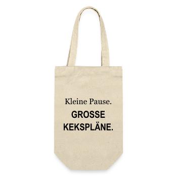 Kleine Pause – Große Kekspläne – schwarz - Geschenkbeutel für Flaschen - Natur - Vorne