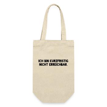 Ich bin kurzfristig nicht erreichbar. - Geschenkbeutel für Flaschen - Natur - Vorne