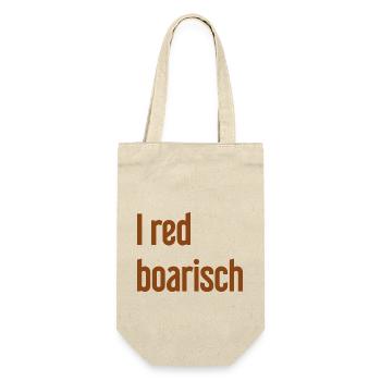 I red boarisch - Geschenkbeutel für Flaschen - Natur - Vorne