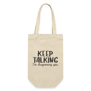 Rede weiter, ich stelle dir eine Diagnose. - Geschenkbeutel für Flaschen - Natur - Vorne