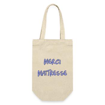 MAÎTRESSE. MERCI. MERCI MAÎTRESSE - Sac à bouteille - nature - Devant