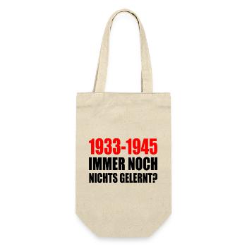 1933 - 1945 still nothing learned - Gift Bag for Bottles - nature - Front