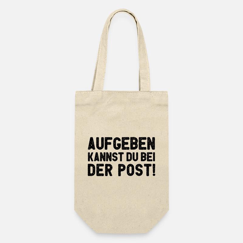 Aufgeben Kannst Du Bei Der Post - Geschenkbeutel für Flaschen - Natur