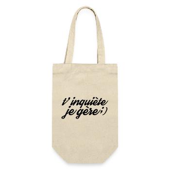 T'inquiète je gère - Sac à bouteille - nature - Devant