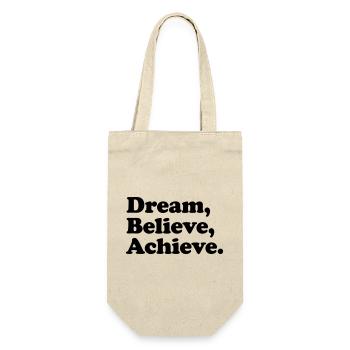Dream Believe Achieve - Motivation Black - Gift Bag for Bottles - nature - Front