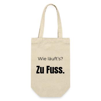 Wie läuft’s? Zu Fuß – Fun Spruch, schwarze Schrift - Geschenkbeutel für Flaschen - Natur - Vorne