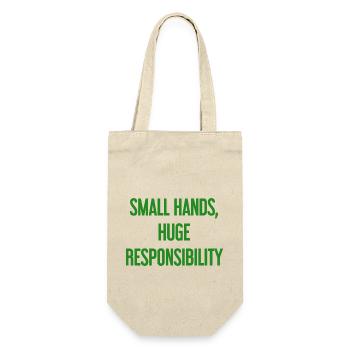 Small Hands, Huge Responsibility Parent Saying - Gift Bag for Bottles - nature - Front