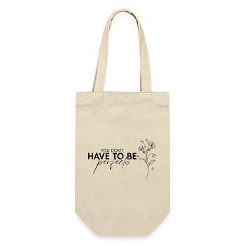 Perfekter Schriftzug you don't have to be perfect - Geschenkbeutel für Flaschen - Natur - Vorne