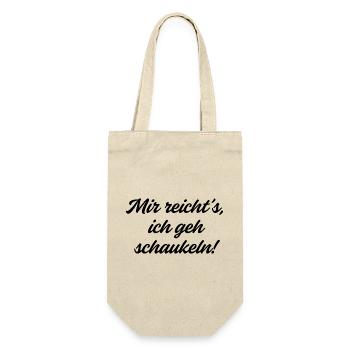 Mir reicht es, ich gehe schaukeln. - Geschenkbeutel für Flaschen - Natur - Vorne