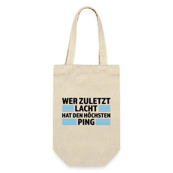 Wer zuletzt lacht höchsten Ping Gamer Shirt - Geschenkbeutel für Flaschen - Natur - Vorne