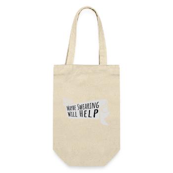 Maybe Swearing Will Help Sarcastic Saying Graphic - Gift Bag for Bottles - nature - Front