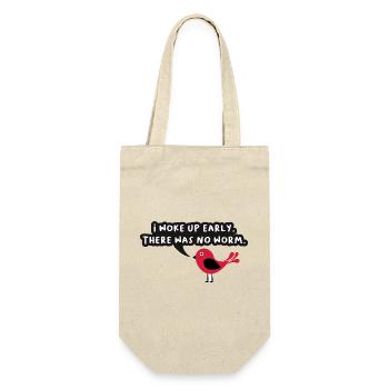 Je me suis réveillé tôt il n’y avait pas de ver Graphique - Sac à bouteille - nature - Devant