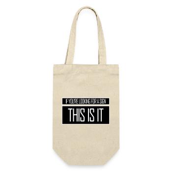 If You're Looking For A Sign This Is It Lustig - Gift Bag for Bottles - nature - Front