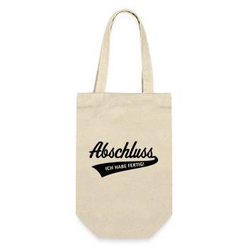Abschluss – Ich Habe Fertig! (Schulabschluss / B) - Geschenkbeutel für Flaschen - Natur - Vorne
