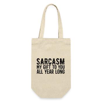 Sarkasmus, mein Geschenk an dich das ganze Jahr über - Geschenkbeutel für Flaschen - Natur - Vorne