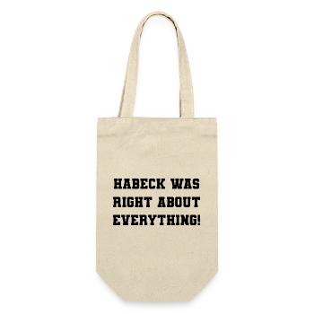 Habeck was right about everything! - Geschenkbeutel für Flaschen - Natur - Vorne