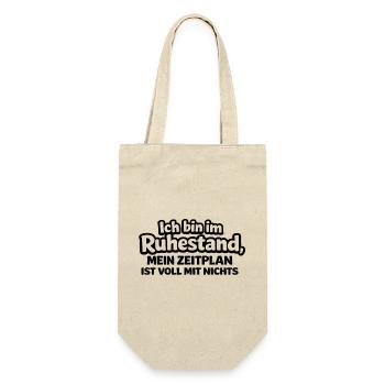 Ich bin im Ruhestand – Mein Zeitplan: Nur Nichts - Geschenkbeutel für Flaschen - Natur - Vorne