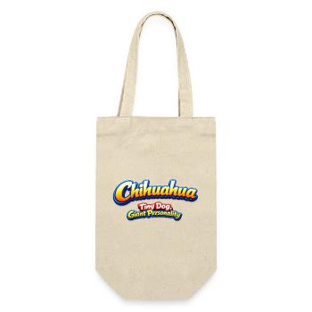 Chihuahua Tiny Dog Giant Personality - Gift Bag for Bottles - nature - Front
