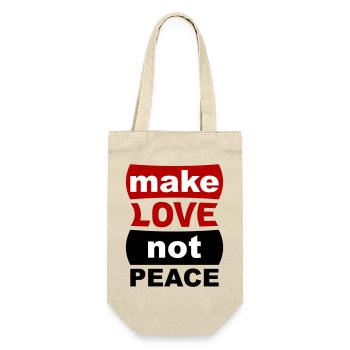Make Love Not Peace - Gift Bag for Bottles - nature - Front