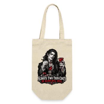 Always Two Thin Coats – Or Blood Will Spill - Geschenkbeutel für Flaschen - Natur - Vorne