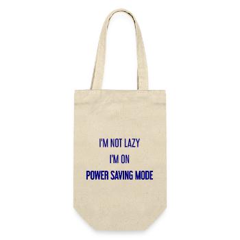 I'm not lazy, I'm in power saving mode! - Gift Bag for Bottles - nature - Front