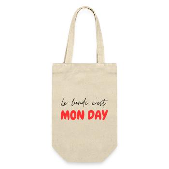 Le lundi c'est MON DAY - jeu de mot Franglais - Sac à bouteille - nature - Devant