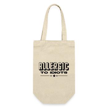 ALLERGIC TO IDIOTS Frauen und Männer T-Shirts - Geschenkbeutel für Flaschen - Natur - Vorne