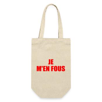 je m'en fous - Sac à bouteille - nature - Devant