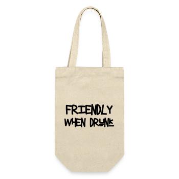 Friendly When Drunk - Alcool - Sac à bouteille - nature - Devant