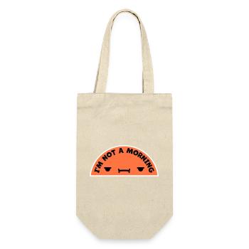 I'm Not A Morning Person Lustig Müde Morgenmuffel - Gift Bag for Bottles - nature - Front