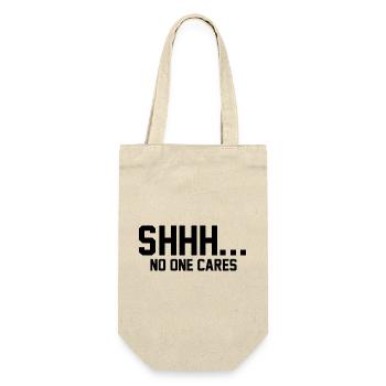 CHUT... Personne ne s’en soucie - Sac à bouteille - nature - Devant