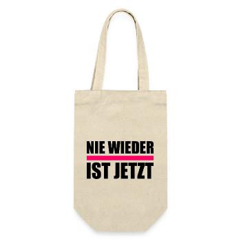 Nie wieder ist jetzt - Geschenkbeutel für Flaschen - Natur - Vorne