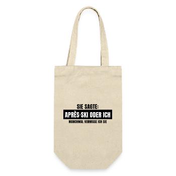 Sie sagte Apres Ski oder ich Party lustig Design - Geschenkbeutel für Flaschen - Natur - Vorne