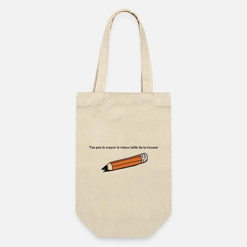 T'es pas le crayon - Sac à bouteille - nature