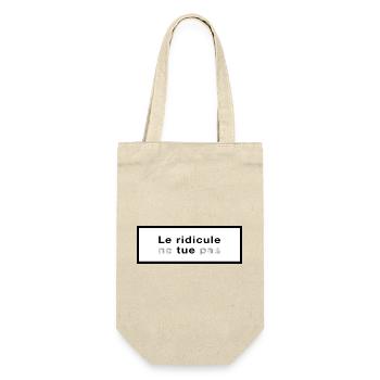 Le ridicule ne tue pas - Sac à bouteille - nature - Devant