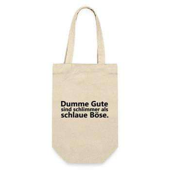 Stupid good guys are worse than clever bad guys - Gift Bag for Bottles - nature - Front