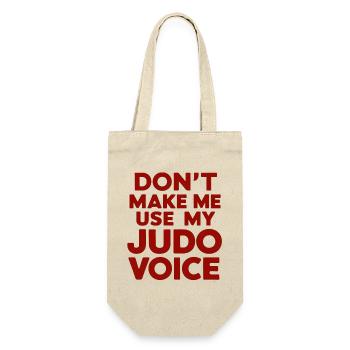 Ne me forcez pas à utiliser ma voix de judo - Sac à bouteille - nature - Devant