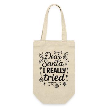 Dear Santa, I really tried - Gift Bag for Bottles - nature - Front