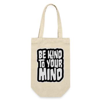 Be Kind To Your Mind Lustig Psychisch Gesund Logo - Geschenkbeutel für Flaschen - Natur - Vorne