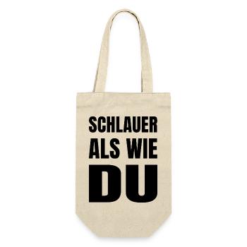 Lustiger Spruch - SCHLAUER ALS WIE DU - Geschenkbeutel für Flaschen - Natur - Vorne