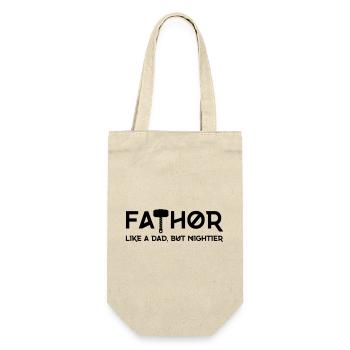 FATHOR - Like a Dad, but mightier - Geschenkbeutel für Flaschen - Natur - Vorne