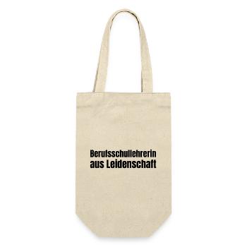Berufsschullehrerin aus Leidenschaft Geschenk - Geschenkbeutel für Flaschen - Natur - Vorne