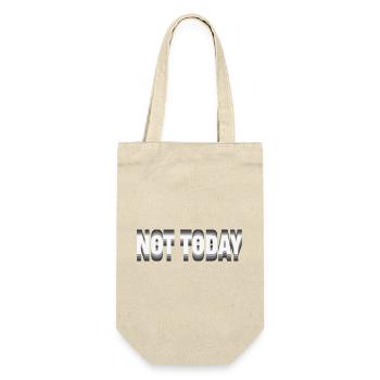 Not Today – Minimalistisches Typografie Statement - Geschenkbeutel für Flaschen - Natur - Vorne