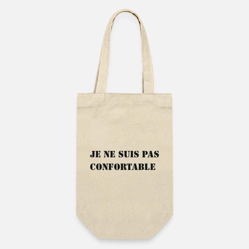 JE NE SUIS PAS CONFORTABLE. - Sac à bouteille - nature