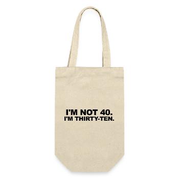 I'm Not 40 – Thirty-Ten Birthday Saying - Gift Bag for Bottles - nature - Front