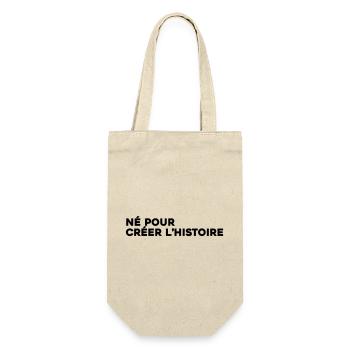 Né pour créer l'histoire - Citation Motivation - Sac à bouteille - nature - Devant