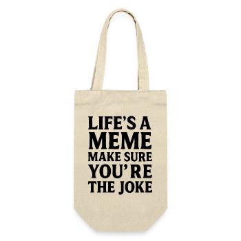 La vie est un mème – Déclaration de tendance Social Spruch - Sac à bouteille - nature - Devant