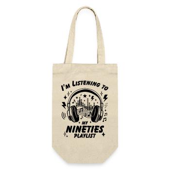 I'm Listening To My Nineties Playlist - Gift Bag for Bottles - nature - Front