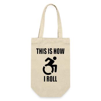 So rolle ich meinen Rollstuhl # - Geschenkbeutel für Flaschen - Natur - Vorne